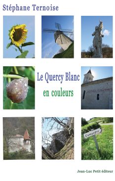Le Quercy Blanc, en couleurs